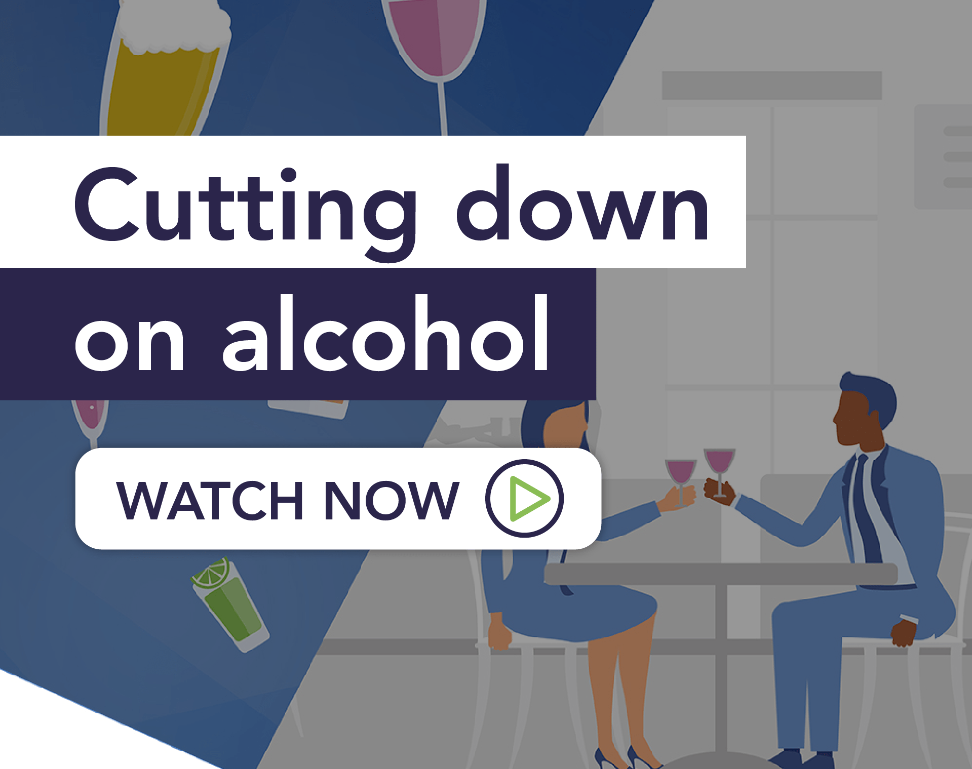 Advice for cutting down on alcohol